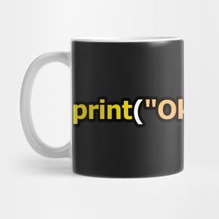 print("Ok Boomer") Mug